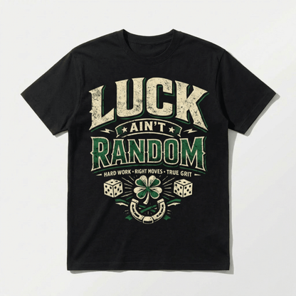 Luck Ain't Random Irish Heritage T-Shirt - Lucky Clover Threads