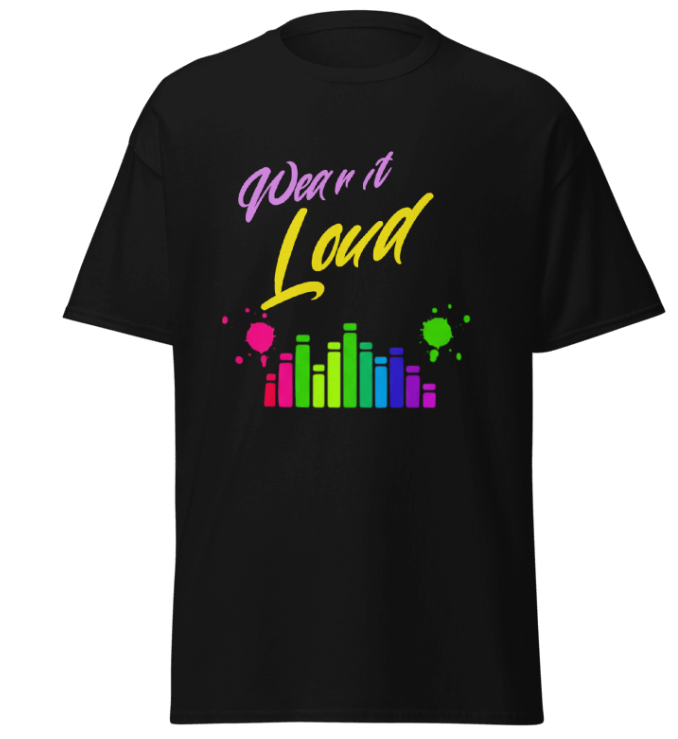 Black t-shirt with colorful graphic and text 'Wear it Loud' on a white background
